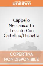 Cappello Meccanico In Tessuto Con Cartellino/Etichetta giochi