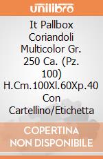 It Pallbox Coriandoli Multicolor Gr. 250 Ca. (Pz. 100) H.Cm.100Xl.60Xp.40 Con Cartellino/Etichetta gioco
