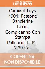 Carnival Toys 4904: Festone Bandierine Buon Compleanno Con Stampa Palloncini L. M. 2,20 Ca. gioco