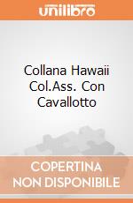 Collana Hawaii Col.Ass. Con Cavallotto giochi