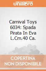 Carnival Toys 6034: Spada Pirata In Eva L.Cm.40 Ca. gioco