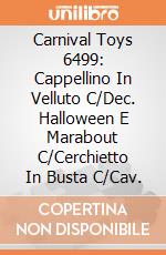 Carnival Toys 6499: Cappellino In Velluto C/Dec. Halloween E Marabout C/Cerchietto In Busta C/Cav. gioco