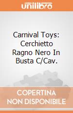 Carnival Toys: Cerchietto Ragno Nero In Busta C/Cav. gioco di Carnival Toys