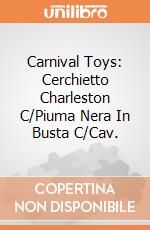 Carnival Toys: Cerchietto Charleston C/Piuma Nera In Busta C/Cav. gioco di Carnival Toys