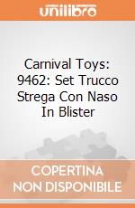 Carnival Toys: 9462: Set Trucco Strega Con Naso In Blister giochi