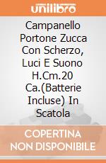 Campanello Portone Zucca Con Scherzo, Luci E Suono H.Cm.20 Ca.(Batterie Incluse) In Scatola giochi