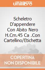 Scheletro D'appendere Con Abito Nero H.Cm.45 Ca .Con Cartellino/Etichetta giochi