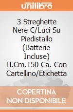 3 Streghette Nere C/Luci Su Piedistallo (Batterie Incluse) H.Cm.150 Ca. Con Cartellino/Etichetta giochi