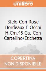 Stelo Con Rose Bordeaux E Occhi H.Cm.45 Ca. Con Cartellino/Etichetta giochi