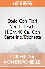 Stelo Con Fiori Neri E Teschi H.Cm.40 Ca. Con Cartellino/Etichetta giochi