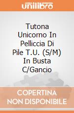 Tutona Unicorno In Pelliccia Di Pile T.U. (S/M) In Busta C/Gancio giochi