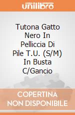 Tutona Gatto Nero In Pelliccia Di Pile T.U. (S/M) In Busta C/Gancio giochi
