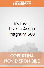 RSToys: Pistola Acqua Magnum 500 giochi