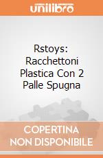 Rstoys: Racchettoni Plastica Con 2 Palle Spugna giochi