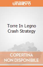 Torre In Legno Crash Strategy giochi