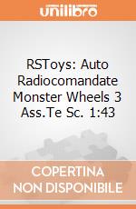 RSToys: Auto Radiocomandate Monster Wheels  3 Ass.Te Sc. 1:43 giochi