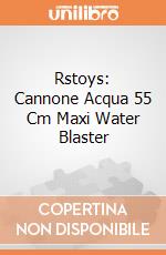 Rstoys: Cannone Acqua 55 Cm Maxi Water Blaster giochi