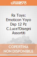 Rs Toys: Emoticon Yoyo Dsp 12 Pz C.Luce?Disegni Assortiti giochi