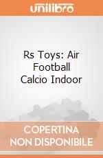 Rs Toys: Air Football Calcio Indoor giochi