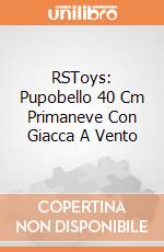 RSToys: Pupobello 40 Cm Primaneve Con Giacca A Vento giochi