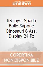 RSToys: Spada Bolle Sapone Dinosauri 6 Ass. Display 24 Pz giochi