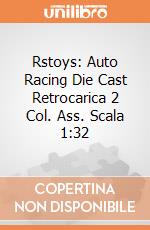 Rstoys: Auto Racing Die Cast Retrocarica 2 Col. Ass. Scala 1:32 giochi