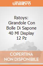 Rstoys: Girandole Con Bolle Di Sapone 40 Ml Display 12 Pz giochi