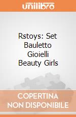 Rstoys: Set Bauletto Gioielli Beauty Girls giochi