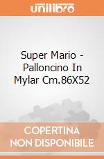Super Mario - Palloncino In Mylar Cm.86X52 gioco di Giocoplast