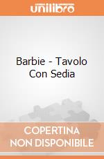 Barbie - Tavolo Con Sedia gioco