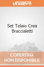Set Telaio Crea Braccialetti gioco