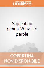 Sapientino penna Winx. Le parole gioco di Clementoni