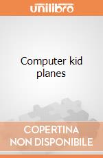 Computer kid planes giochi