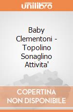 Baby Clementoni - Topolino Sonaglino Attivita' gioco
