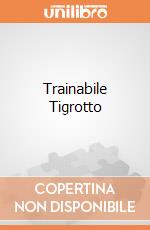 Trainabile Tigrotto giochi