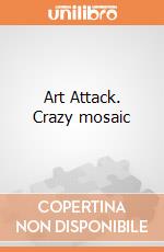 Art Attack. Crazy mosaic gioco di CLEMENTONI
