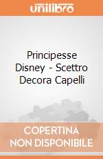 Principesse Disney - Scettro Decora Capelli gioco
