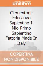 Clementoni: Educativo Sapientino Il Mio Primo Sapientino Fattoria Made In Italy gioco