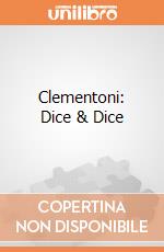 Clementoni: Dice & Dice giochi