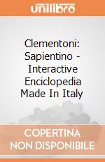 Clementoni: Sapientino - Interactive Enciclopedia Made In Italy gioco