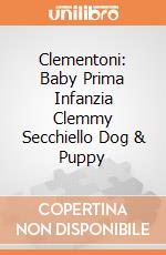Clementoni: Baby Prima Infanzia Clemmy Secchiello Dog & Puppy gioco