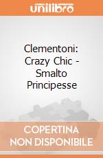 Clementoni: Crazy Chic - Smalto Principesse  giochi