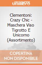 Clementoni: Crazy Chic - Maschera Viso Tigrotto E Unicorno  (Assortimento) giochi