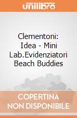 Clementoni: Idea - Mini Lab.Evidenziatori Beach Buddies giochi