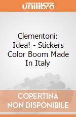 Clementoni: Idea! - Stickers Color Boom Made In Italy gioco