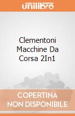 Clementoni Macchine Da Corsa 2In1 giochi