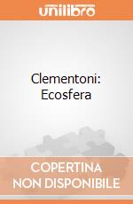 Clementoni: Ecosfera giochi