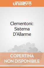 Clementoni: Sistema D'Allarme giochi