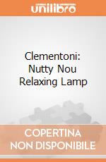 Clementoni: Nutty Nou Relaxing Lamp giochi