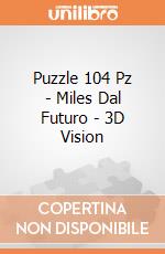 Puzzle 104 Pz - Miles Dal Futuro - 3D Vision puzzle